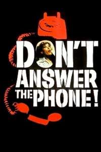 Don't Answer the Phone! - Poster