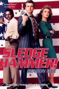 Sledge Hammer! - Poster