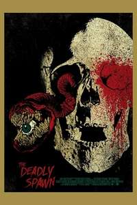 The Deadly Spawn - Poster