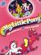 My Little Pony : Season 1