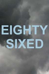 Eighty-Sixed - Poster