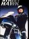 Street Hawk : Season 1