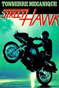 Street Hawk - Posters