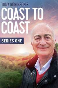 Tony Robinson: Coast to Coast - Poster