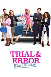 Trial & Error Lady  Killer