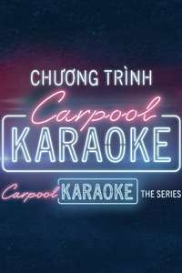 Carpool Karaoke - Posters