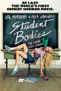 Student Bodies - Poster
