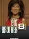 Big Brother : Season 8