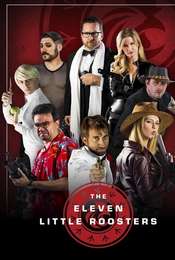 Eleven Little Roosters Season 1