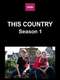 This Country : Season 1
