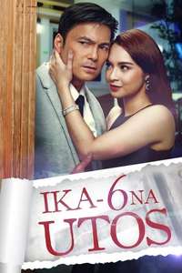 Ika 6 Na Utos - Poster