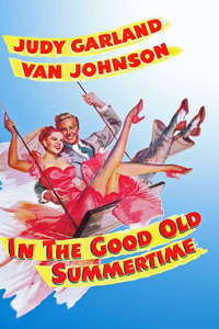 In the Good Old Summertime - Posters