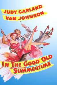 In the Good Old Summertime - Posters