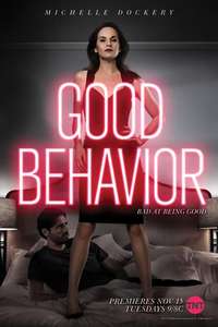 Good Behavior - Posters