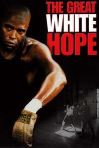 The Great White Hope - Posters