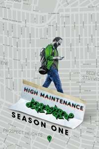 High Maintenance - Posters