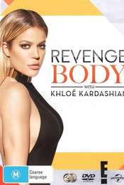Revenge Body With Khloe Kardashian Season 1