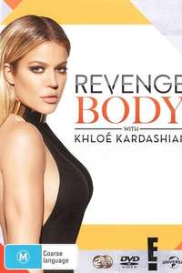 Revenge Body With Khloe Kardashian - Poster