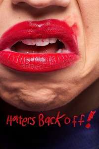 Haters Back Off - Posters