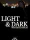Light and Dark