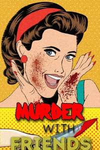 Murder with Friends - Poster