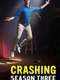 Crashing : Season 3