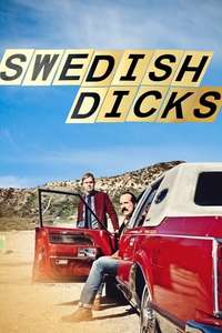 Swedish Dicks - Poster