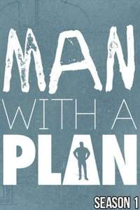 Man with a Plan - Posters