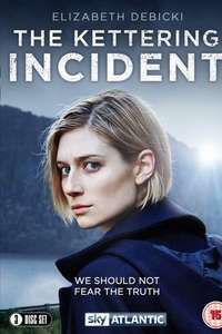 The Kettering Incident - Posters