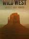 Wild West: America's Great Frontier : Season 1