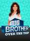 Big Brother: Over the Top