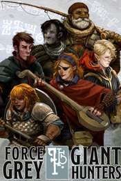 Force Grey: Giant Hunters