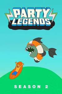 Party Legends - Poster