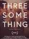 Threesomething