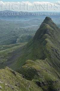 Highlands: Scotland's Wild Heart - Poster