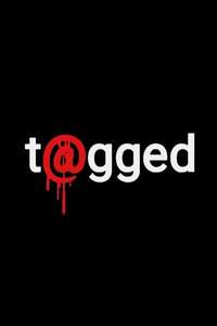 T@gged - Posters