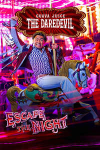 Escape the Night - Posters