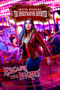 Escape the Night - Posters