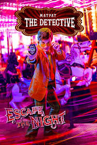 Escape the Night - Posters