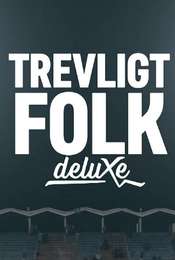 Trevligt folk Deluxe Season 1