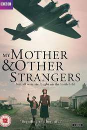 My Mother and Other Strangers Season 1
