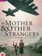 My Mother and Other Strangers : Season 1