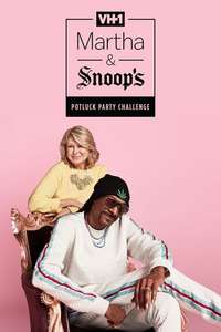 Martha & Snoop's Potluck Dinner Party - Poster