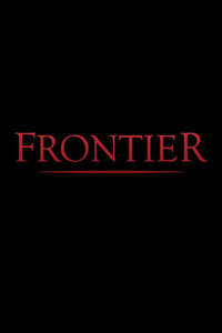 Frontier - Posters