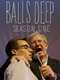 Balls Deep : Season 1