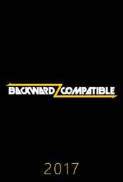 Backwardz Compatible 2017