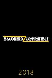 Backwardz Compatible 2018