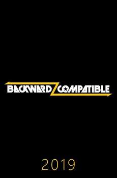 Backwardz Compatible : Season 4