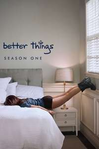 Better Things - Posters