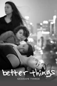 Better Things - Posters